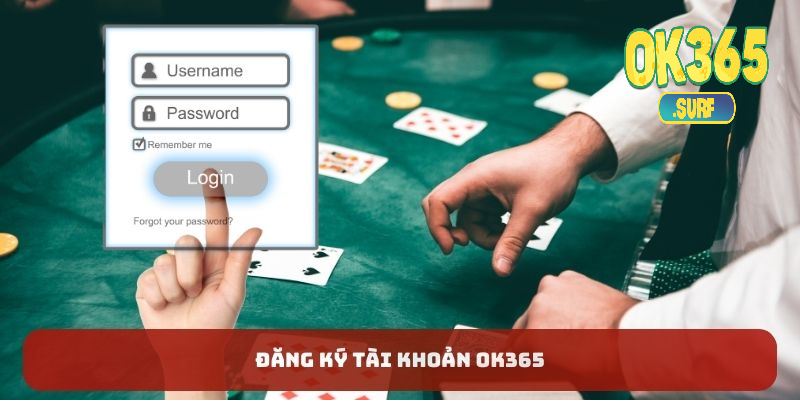 Đăng ký tài khoản OK365