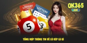 Tổng hợp thông tin về lô kép là gì